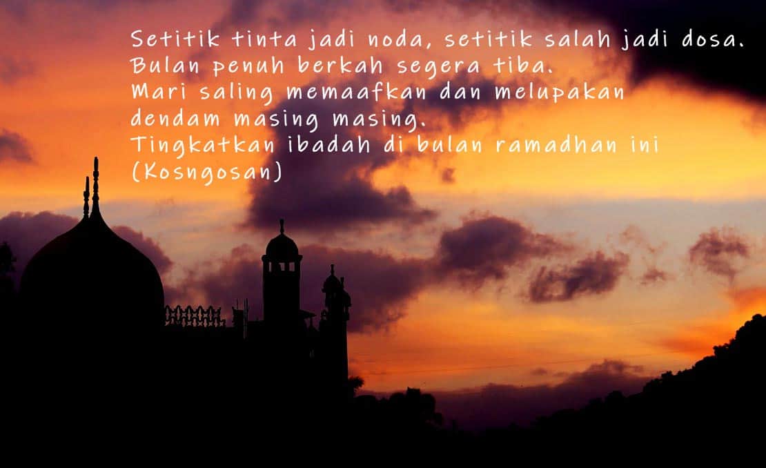 Kata Maaf dan Rindu Bulan  Ramadhan  untuk Caption dan 
