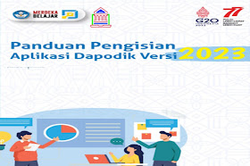 Panduan Pengisian Aplikasi Dapodik Versi 2023 Tahun 2022/2023