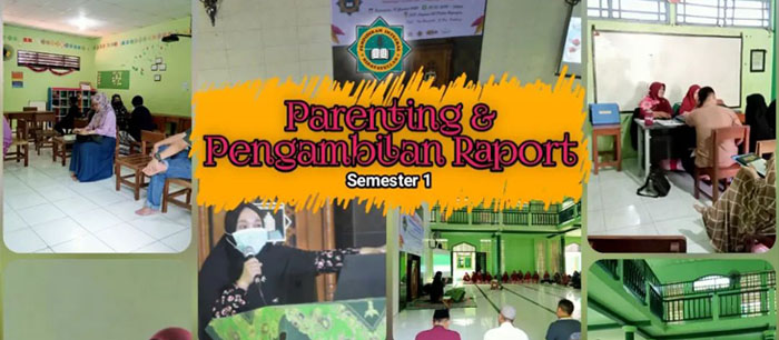 Parenting dan Pengambilan Rapot Semester 1