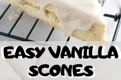 EASY VANILLA SCONES