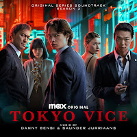 New Soundtracks: TOKYO VICE Season 2 (Danny Bensi & Saunder Jurriaans)