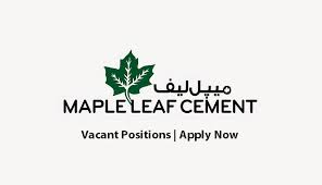 Maple Leaf Cement Factory Ltd Latest Jobs in Lahore April 2024