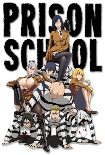 Prision School (Kangoku Gakuen)