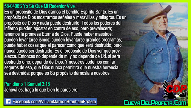 Cuál es el propósito de Dios - Citas William Branham Mensajes