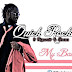 NEW MUSIC | Quick Rocka ft Ngwear&Shaa - My Baby | Download