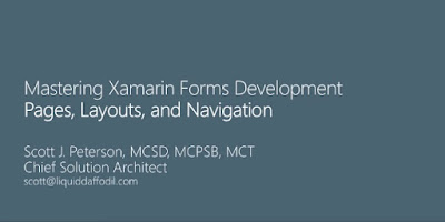 Mastering Xamarin.Forms Development 1: Pages, Layout, and Navigation