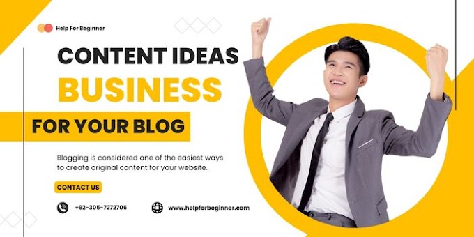 Business Content Ideas For Your Blog