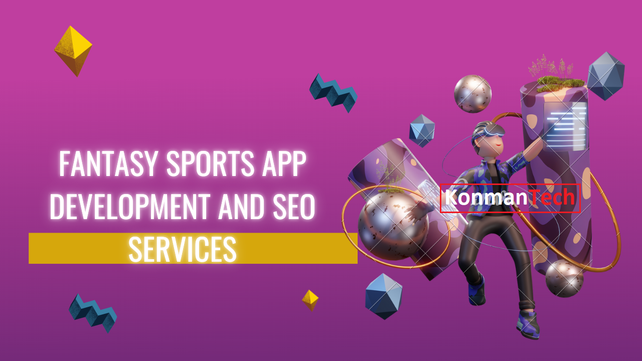 Fantasy Sports App Development and SEO Services