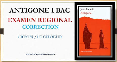 EXAMEN ANTIGONE AVEC CORRECTION SCENE CREON LE CHOEUR