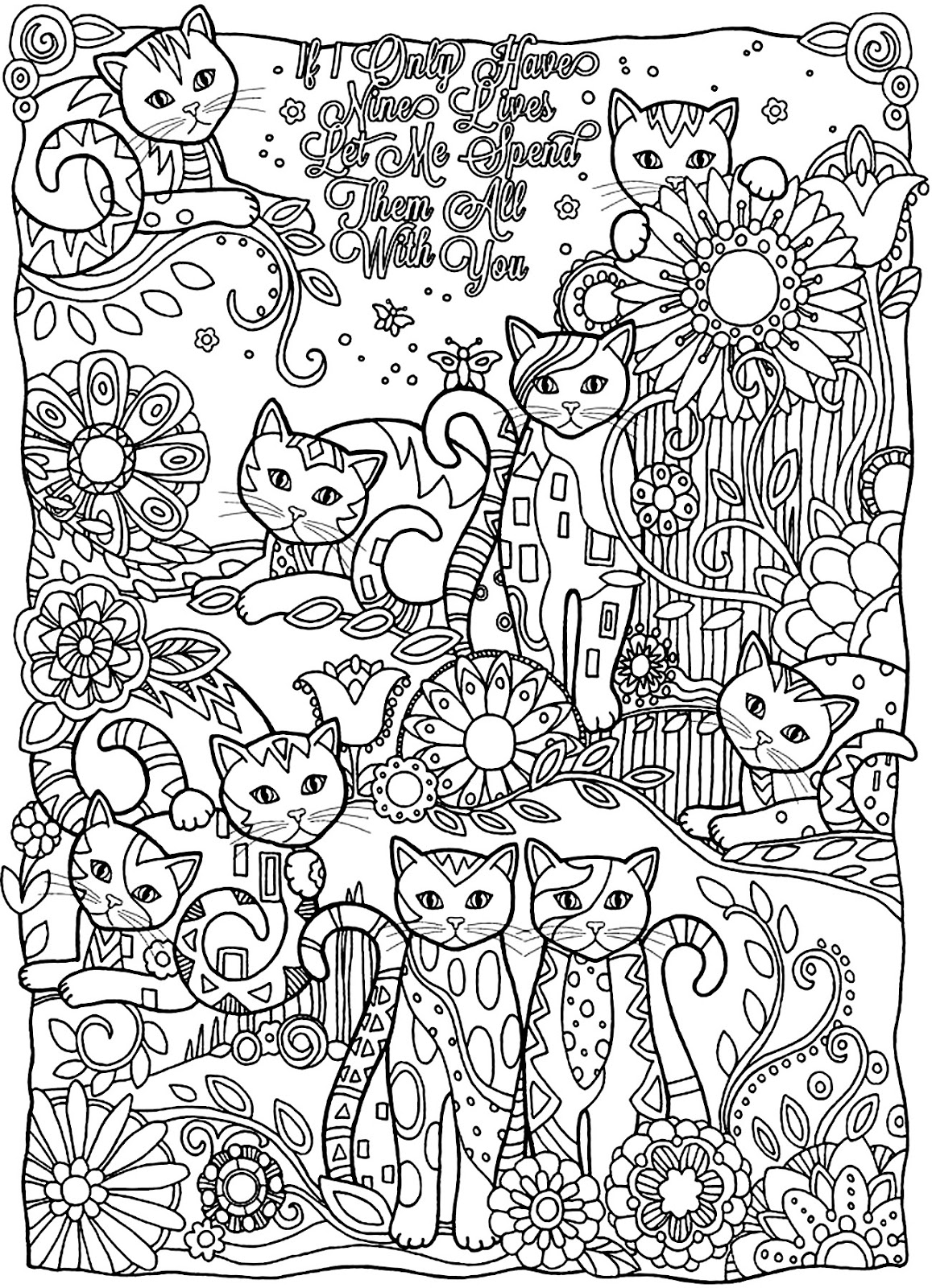 Download Coloring Page World: If I Only Have Nine Lives Let Me Spend Them All With You