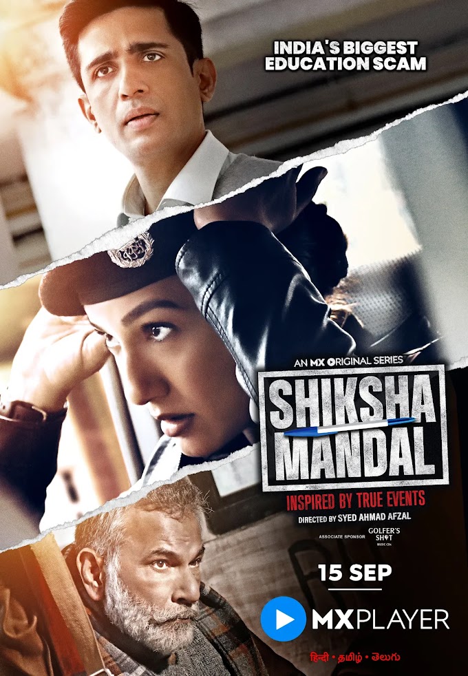 Shiksha Mandal (2022) Hindi Season 1 Complete MXPlayer Watch Online HD Print Free Download