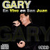 GARY - EN VIVO SAN JUAN - 1999 - 2 CD