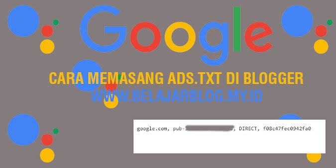 Cara Memasang Ads.txt di Blogger Sesuai Kebijakan Google AdSense 2022