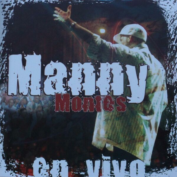 Manny Montes – En Vivo 2012