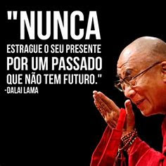 NUNCA ESTRAGUE O SEU PRESENTE