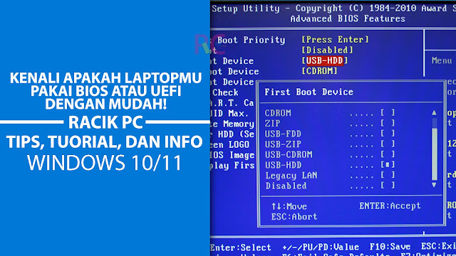 Kenali Apakah Laptopmu Pakai BIOS Atau UEFI Dengan Mudah!