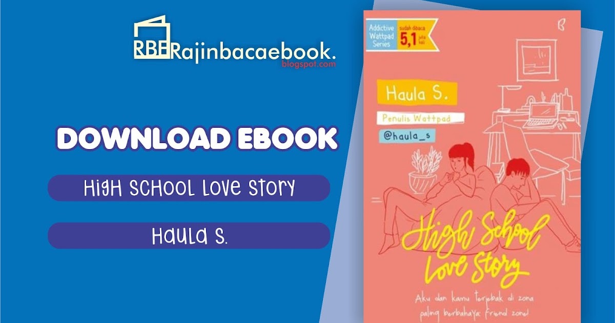 Highschool Love Story by Haula S Pdf - Download Ebook PDF