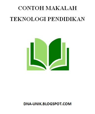 Contoh Makalah Teknologi Pendidikan