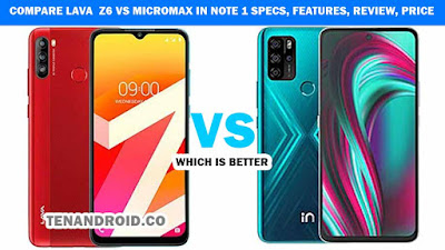 Compare Lava  Z6 vs Micromax IN Note 1 Specs, Features, Review, Price | Which is better