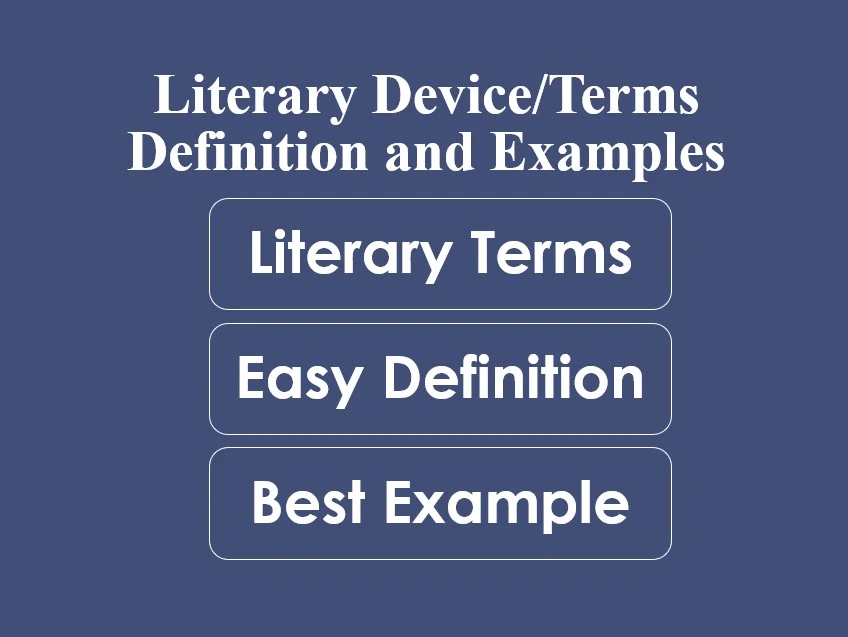 Easy Definition and Best Examples of Literary Terms