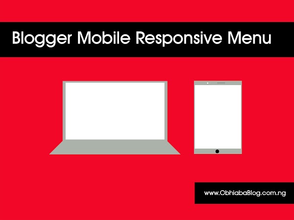 Blogger Mobile Responsive Navigation Menu (Pure CSS, HTML and JavaScript)