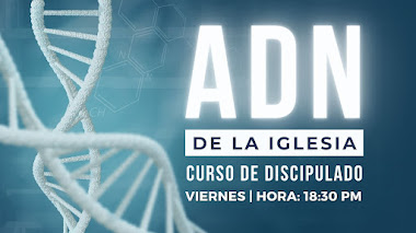 CURSO DE DISCIPULADO "ADN IGLESIA"