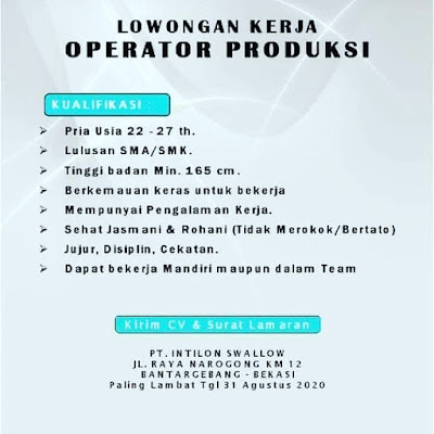 LOWONGAN KERJA OPERATOR PRODUKSI PT INTILON SWALLOW