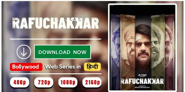 Rafuchakkar Season 1 Download Filmy4wap [480p 720p 1080p] | Manish Paul Rafuchakkar Web Series Download