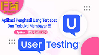 UserTesting. Aplikasi Penghasil Uang Tercepat Dan Membayar