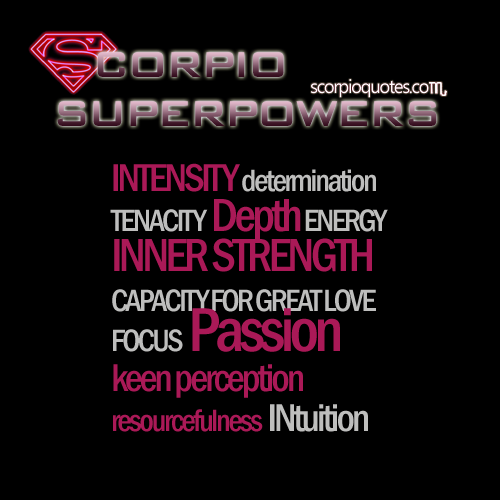 Scorpio Superpowers | Scorpio Quotes