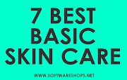 Basic Skin Care