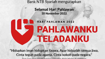 Bank NTB Syariah Mengucapkan Selamat Hari Pahlawan 10 November 2022