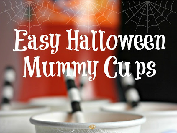 Easy Halloween Mummy Cups Tutorial