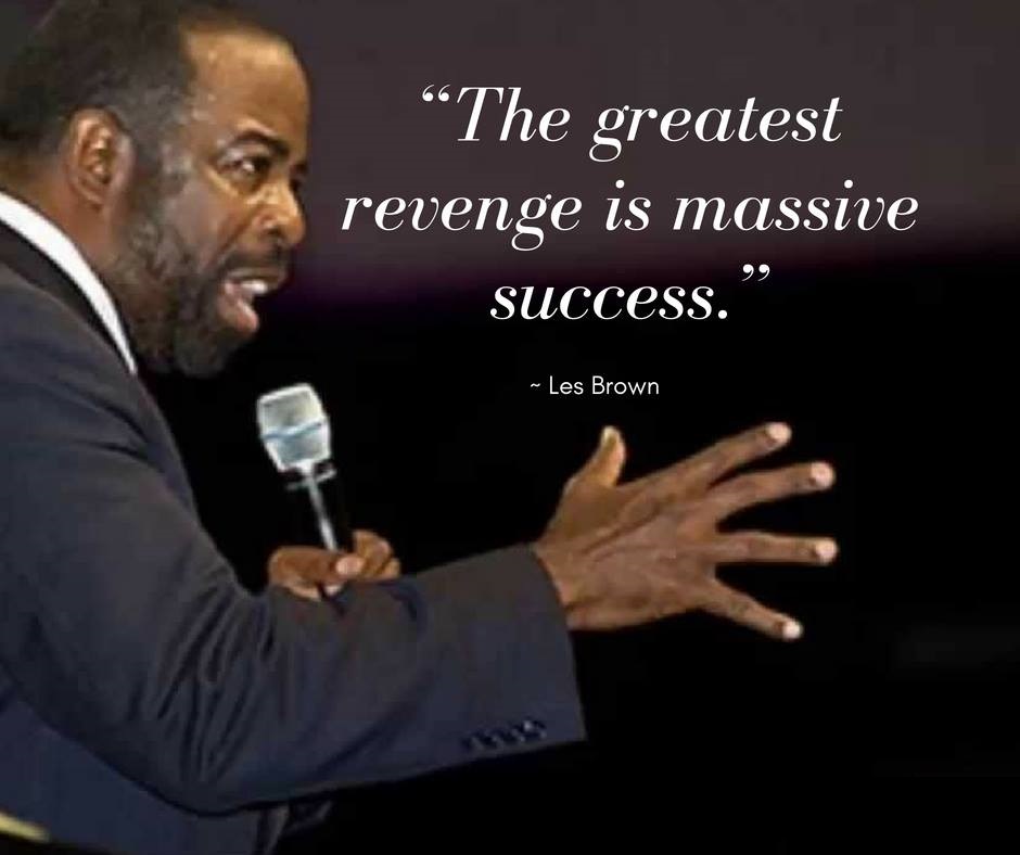 [BEST] 100 Inspirational Quotes by Les Brown