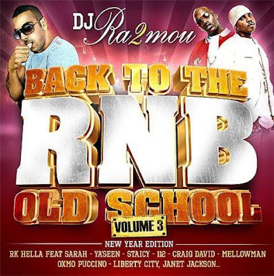 [HF] DJ Ra2Mou - Back To The R'n'B Old School Vol.3 [EXCLU]