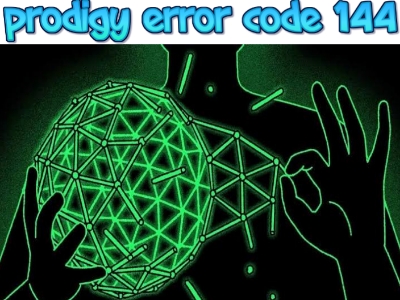 prodigy error code 144