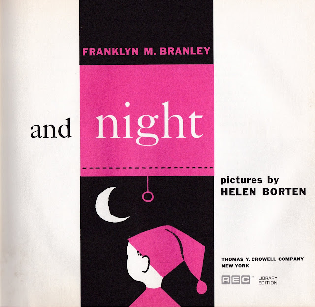 "What Makes Day and Night" by Franklyn M. Branley, illustrated by Helen Borten (1961)