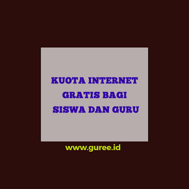 KEMENDIKBUD: SISWA DAN GURU MENDAPAT BANTUAN KUOTA INTERNET GRATIS MULAI SEPTEMBER 2020