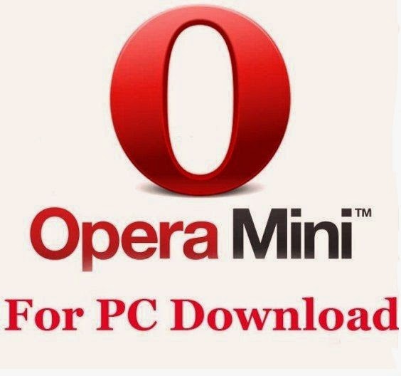 Opera Mini Download For Pc/Laptop