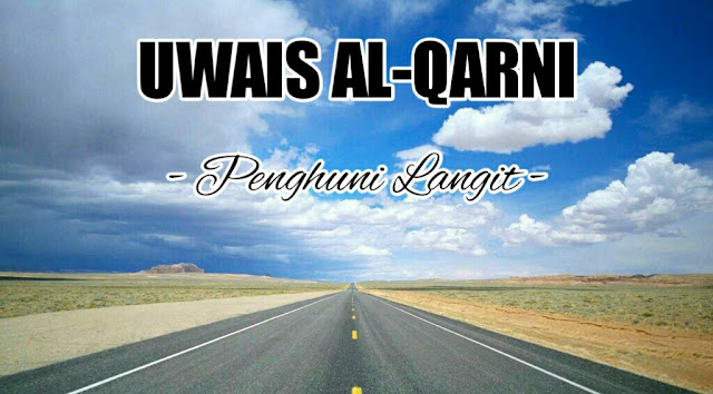 Uwais Al-Qarni Pergi ke Madinah