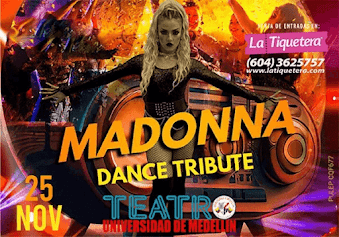 Concierto TRIBUTO a MADONNA en Bogotá 2023 | TEATRO UNIVERSIDAD DE MEDELLÍN