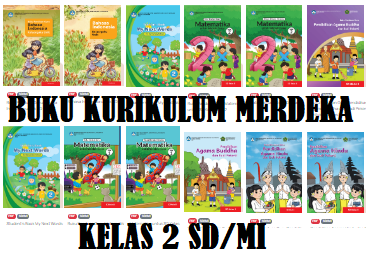 Buku Siswa Kelas 2 (II) SD MI Kurikulum Sekolah Penggerak (Kurikulum Merdeka)