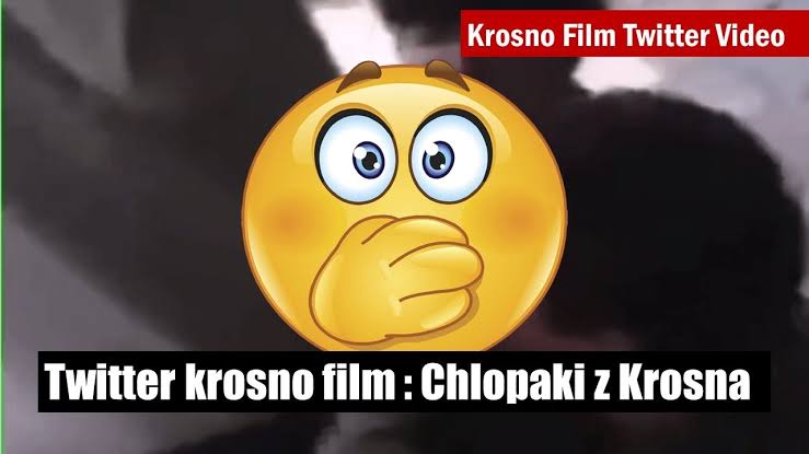 Krosno Video viral on Twitter – Twitter Krosno Film explained