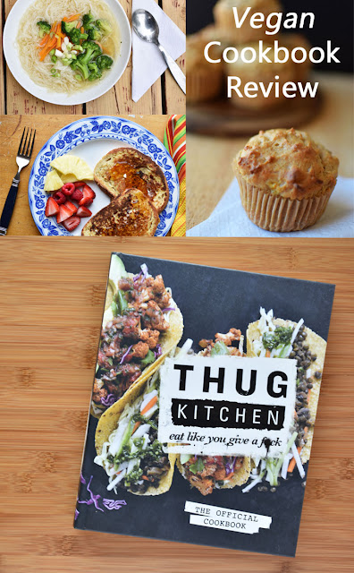 Vegan Cookbook Review - Thug Kitchen: The Official Cookbook #vegan 