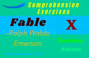Comprehension Exercises Fable Ralph Waldo Emerson Class 10 Grammar প রশ ন ও উত তর Eparasona