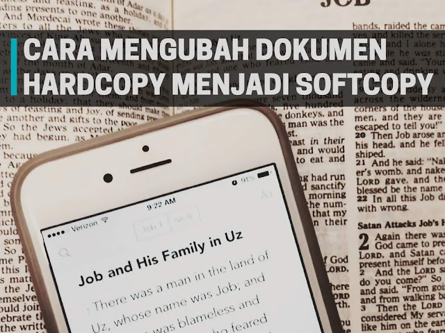 Cara Mengubah Dokumen Hardcopy Menjadi Softcopy 