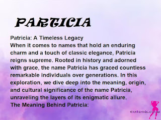 meaning of the name PARTICIA