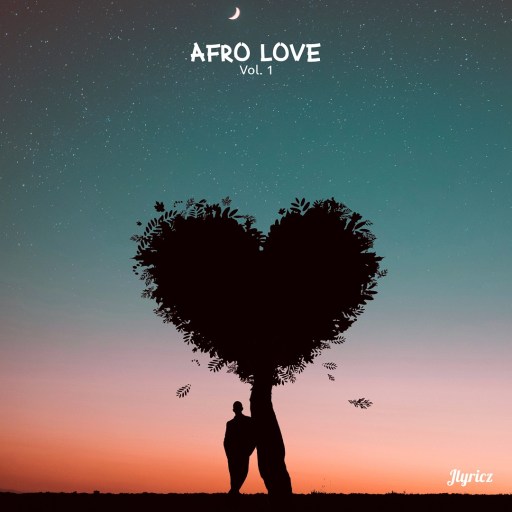 EP: Jlyricz – Afro Love (Vol.1) Valentine’s Gift