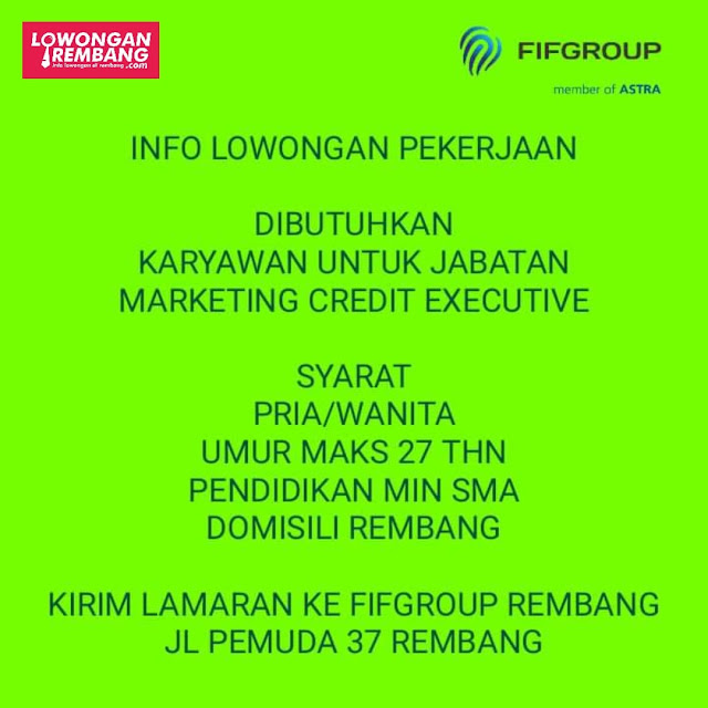 Lowongan Kerja Marketing Credit Executive FIFGroup Rembang