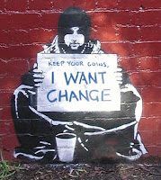 Keep your coins... I want change.